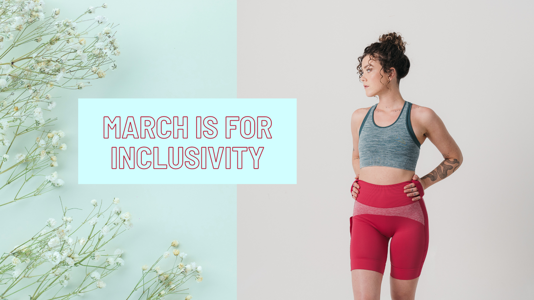 March is for Inclusivity