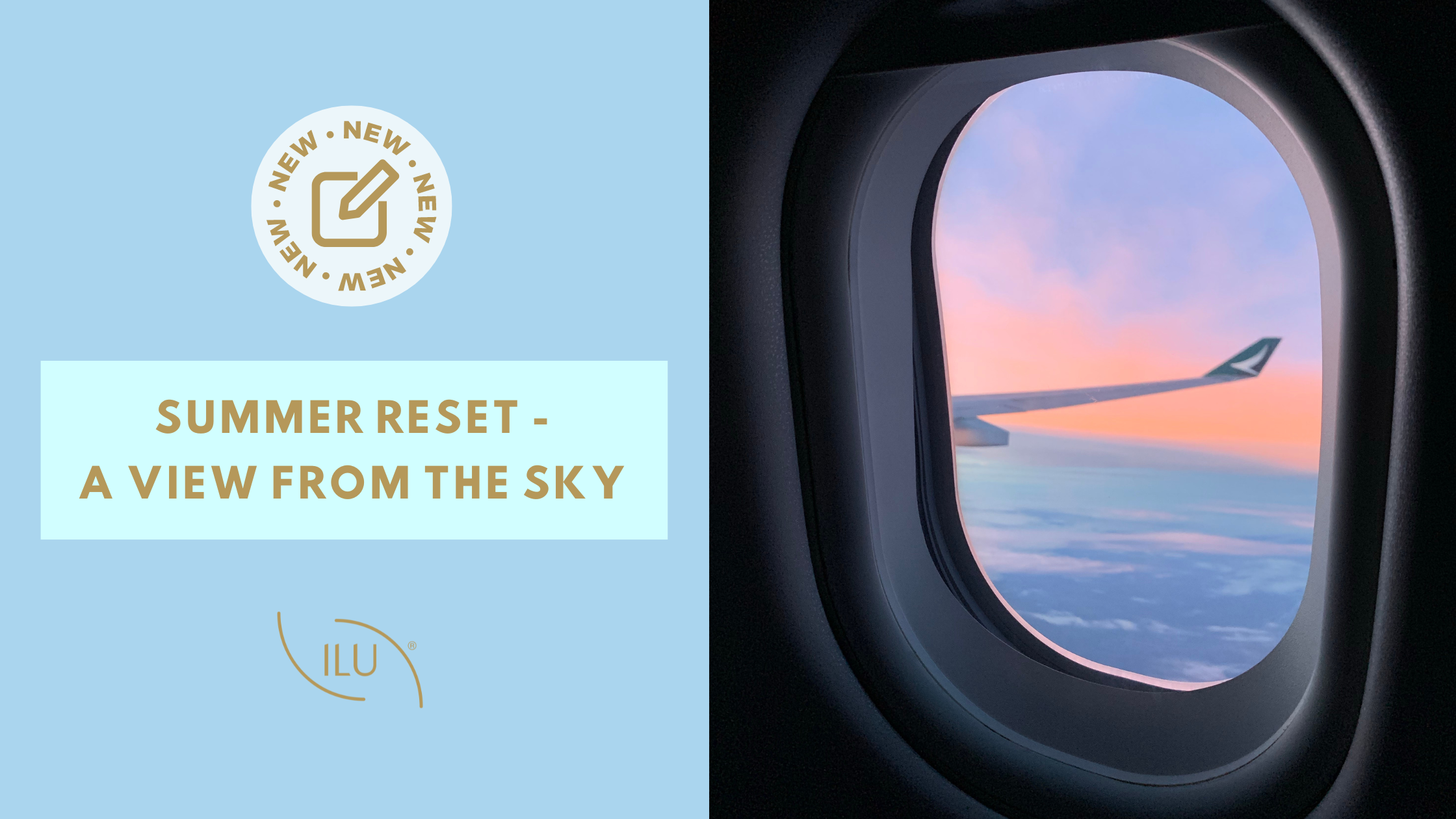 Summer Reset - A view from the sky