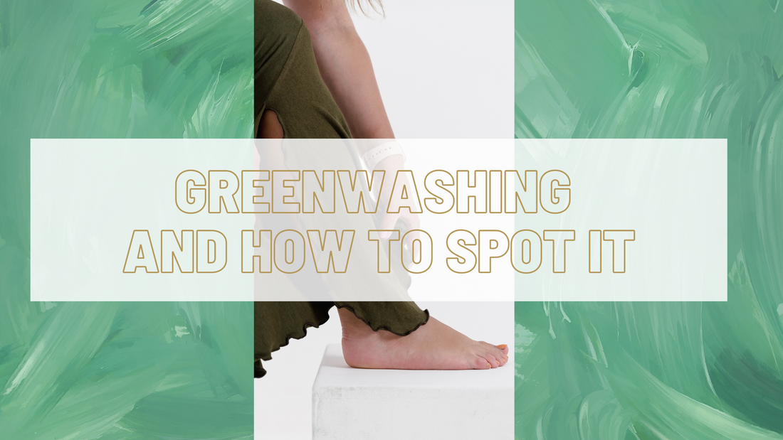 Greenwashing - our thoughts, mission, and how to spot it