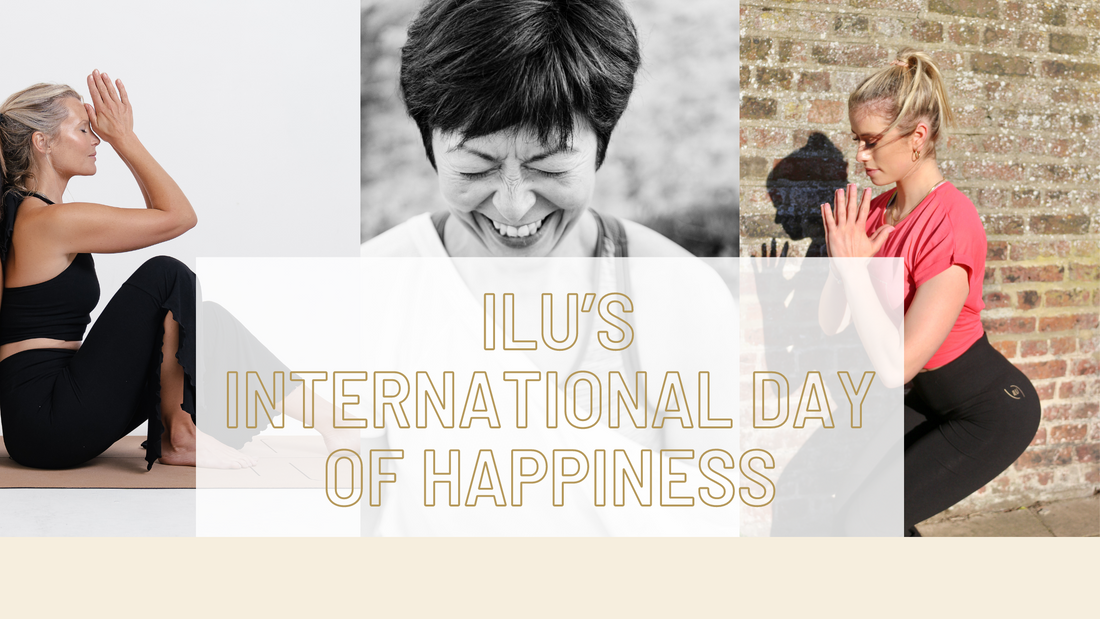 ILU's International Day of Happiness