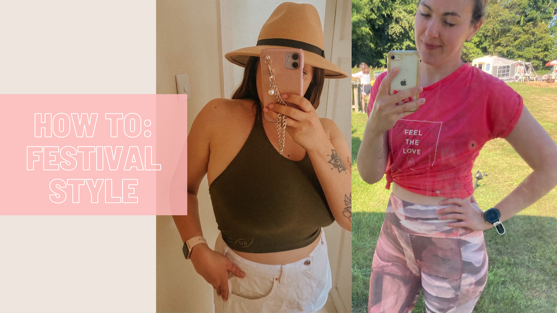 How To: Festival Style