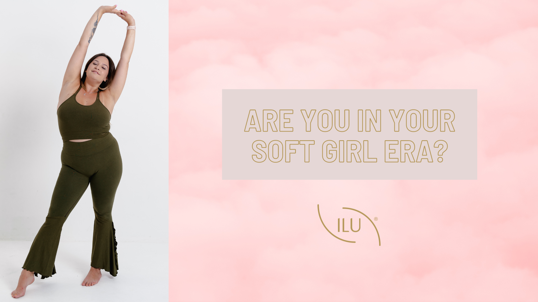 Are you in your Soft Girl Era?