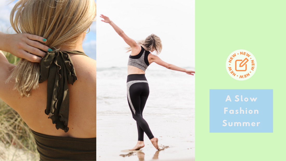 A Slow Fashion Summer